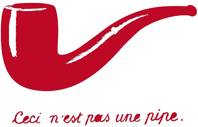 Bild zeigt eine stark stilisierte Pfeife. Darunter steht „ceci n'est pas une pipe“.